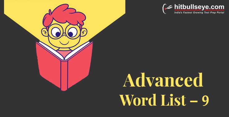 Advanced Word List – 9