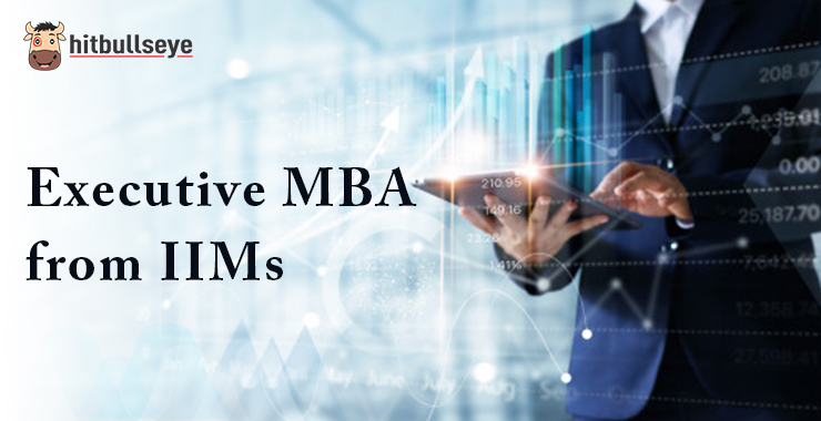 Executive MBA from IIM | Executive MBA from IIM for Working Professionals