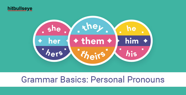 Personal Pronouns Type Personal Pronouns Hitbullseye