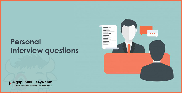 Personal Interview Questions and Answers | Personal Preparation