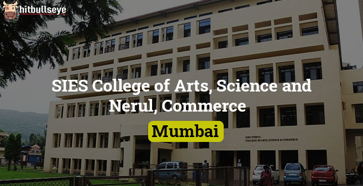 SIES College Of Arts, Science And Commerce (Nerul), Mumbai | Hitbullseye