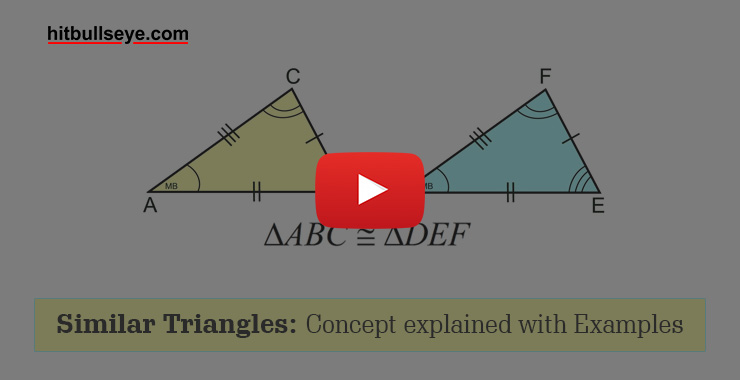 Concept of Similar Triangles with Examples - Hitbullseye