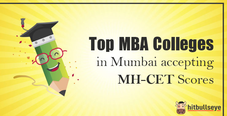 Top MBA Colleges in Mumbai under MH CET - Hitbullseye