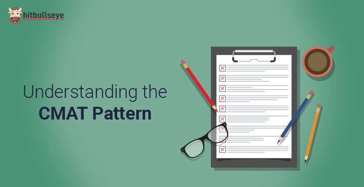 CMAT Exam Pattern – CMAT 2023 Pattern and Marking Scheme here - Hitbullseye