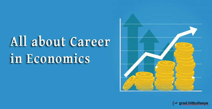 Careers in Economics | Job Opportunities for Economics Graduates -  Hitbullseye