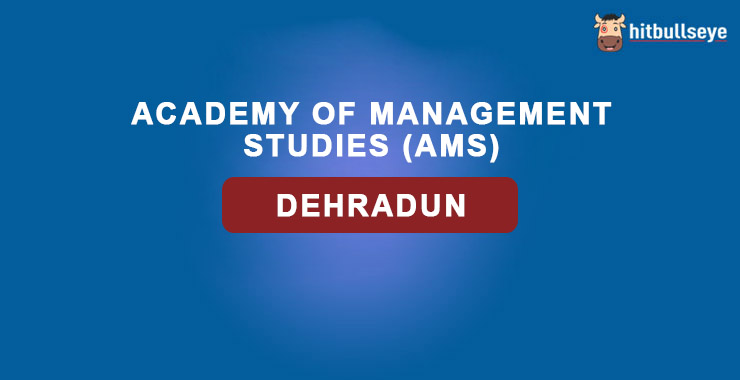 Academy Of Management Studies Dehradun Admissions Courses And Eligibility Criteria Academy Of Management Studies Dehradun Admissions Courses And Eligibility Criteria
