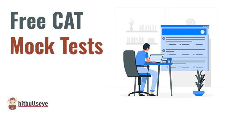 Take Free CAT Mock Test Now Hitbullseye Take Free CAT Mock Test Now Hitbullseye