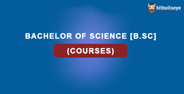 Top B.Sc Courses | Science Courses After Class 12th | Hitbullseye