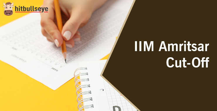 IIM Amritsar Cut-Off