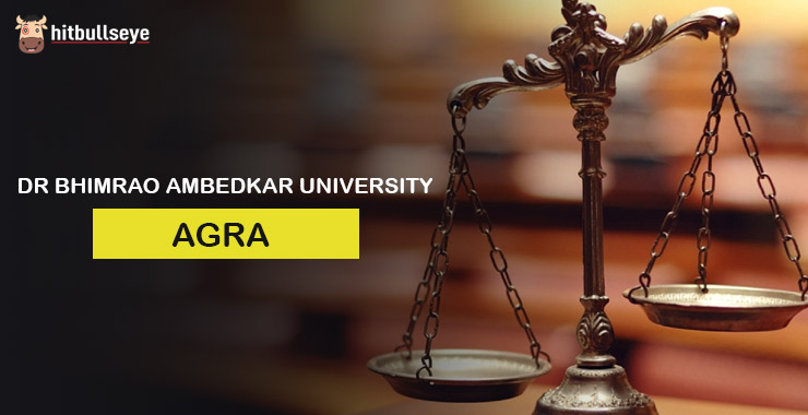 Dr Bhimrao Ambedkar University Agra - Admissions, Courses And ...