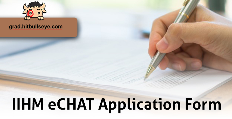 iihm-echat-application-form-iihm-echat-registration-hitbullseye