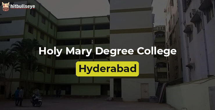 Holy Mary Degree College Hyderabad