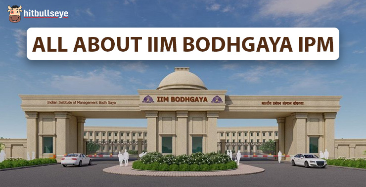 IIM Bodhgaya IPM JIPMAT - Indian Institute Of Management Bodhgaya