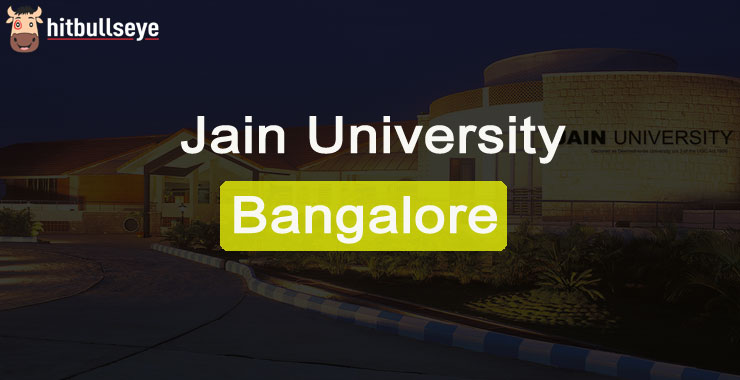 Jain University, Bangalore | Hitbullseye