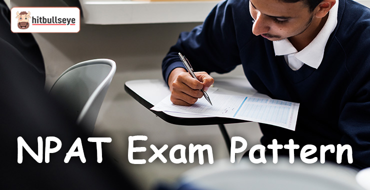 NMIMS NPAT Exam Pattern – NPAT 2024 Pattern And Marking Scheme Here