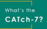 What’s the CATch- 7?