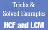 HCF and LCM word Problems, tricks & Solved examples