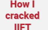 How I cracked IIFT