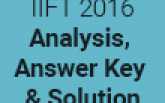 IIFT 2016 Analysis, Answer Key & Solution