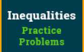 Inequalities : Practice Problems