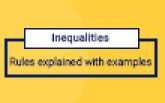 Inequalities: Rules explained with examples