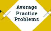 Average Practice Problems: Level 01