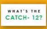 What’s the CATch- 12?